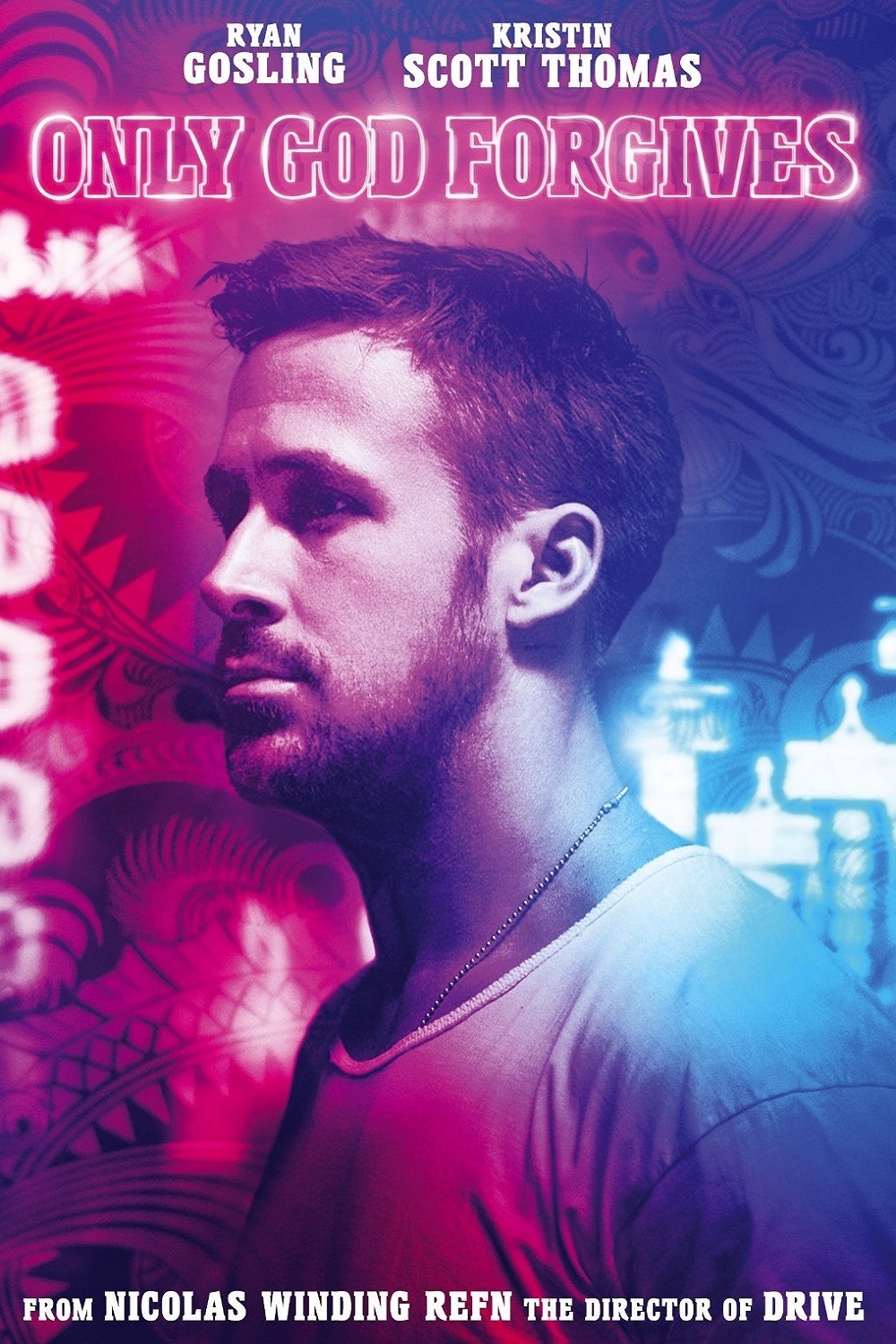 2013 Only God Forgives