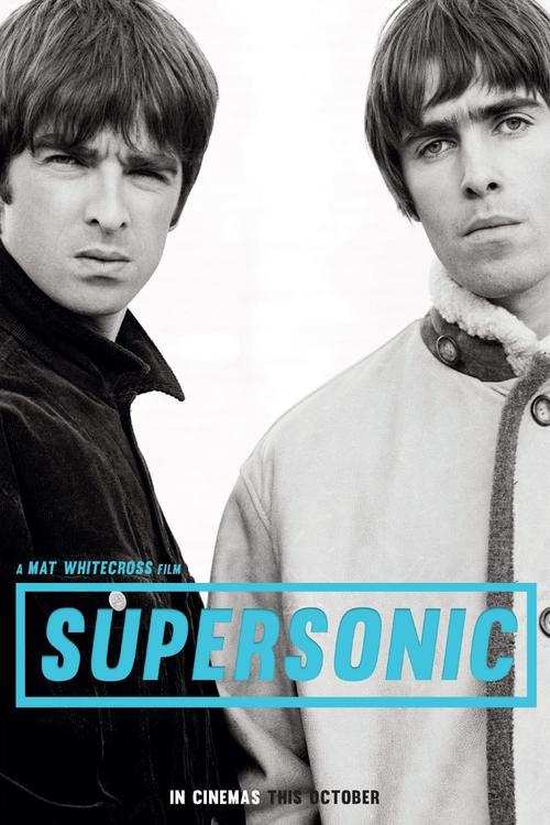 Oasis: Supersonic poster