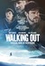 Walking Out Poster