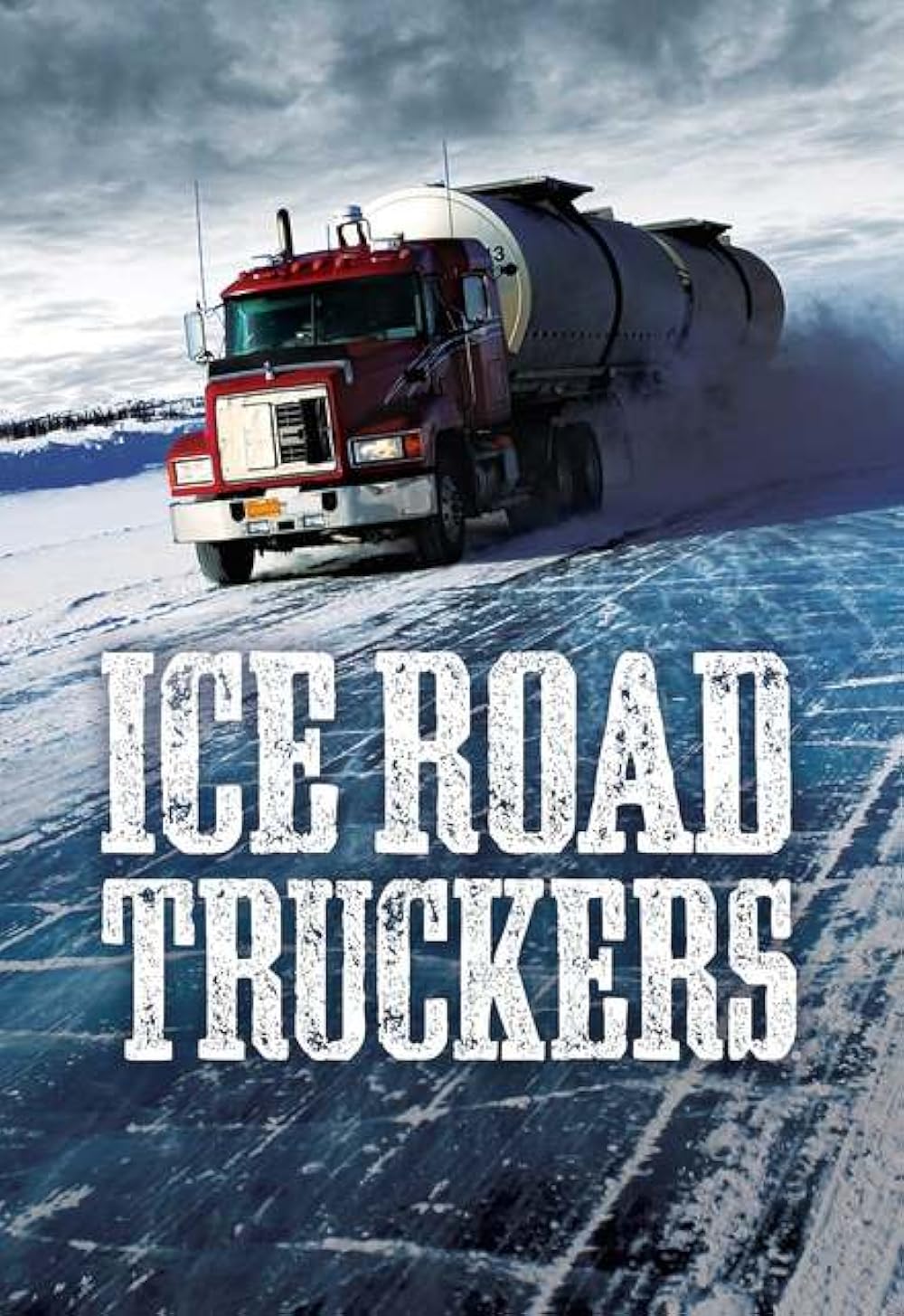 Ice Road Truckers poster