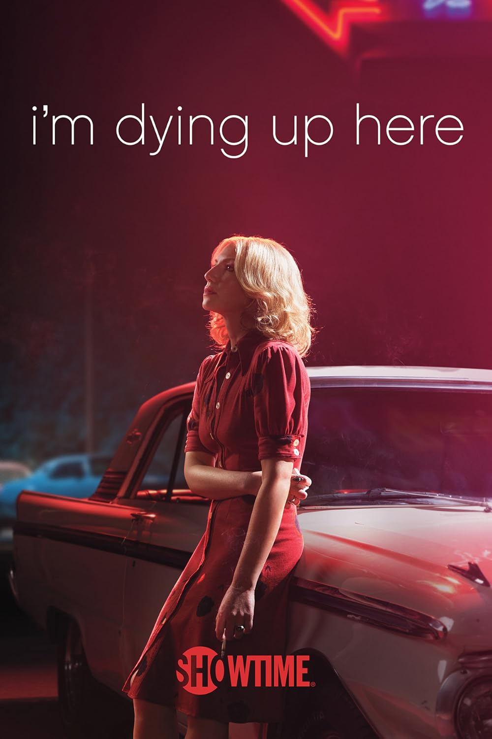 I&#039;m Dying Up Here poster