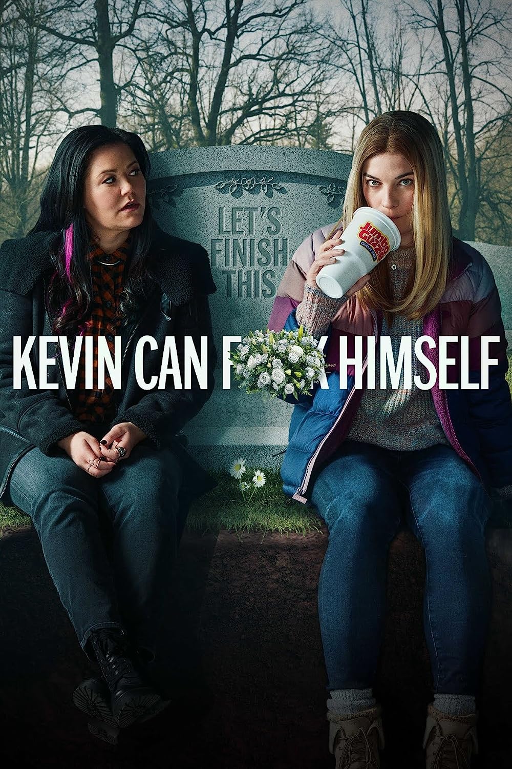 Kevin Can F**k Himself poster