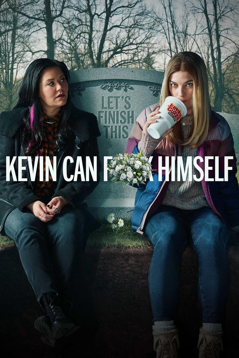 Kevin Can F**k Himself poster