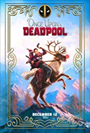 Once Upon a Deadpool DVD Release Date  Redbox, Netflix 