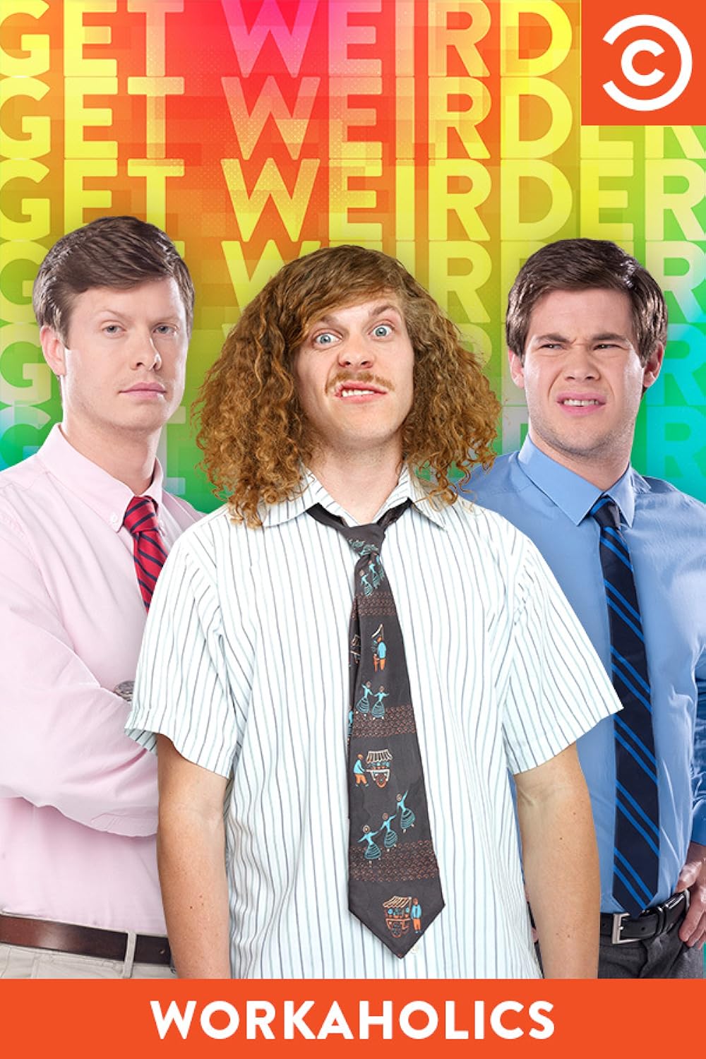 Workaholics poster