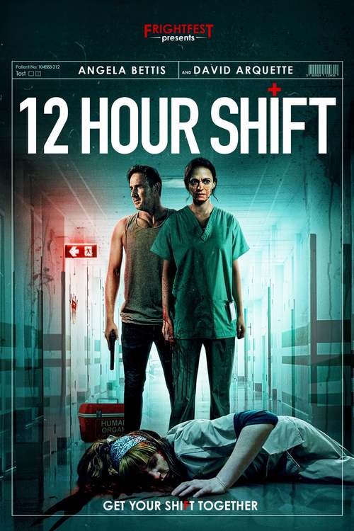 12 Hour Shift poster