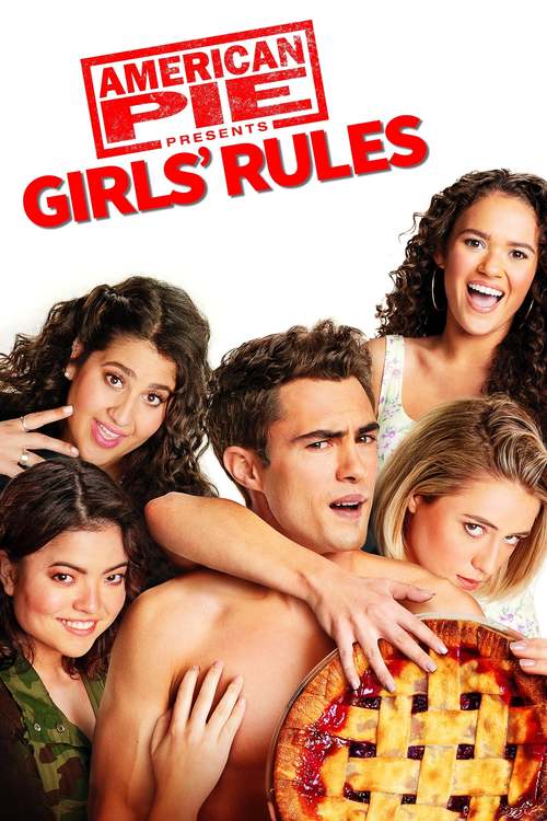 American Pie Presents: Girls&#039; Rules poster
