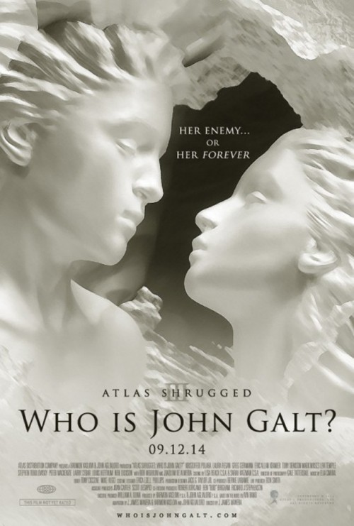 Atlas Shrugged: Who Is John Galt? poster