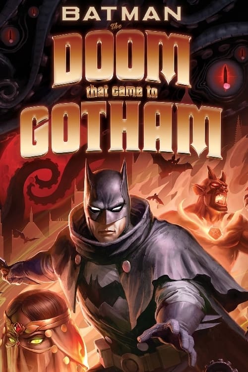 Batman: The Doom That Came to Gotham poster
