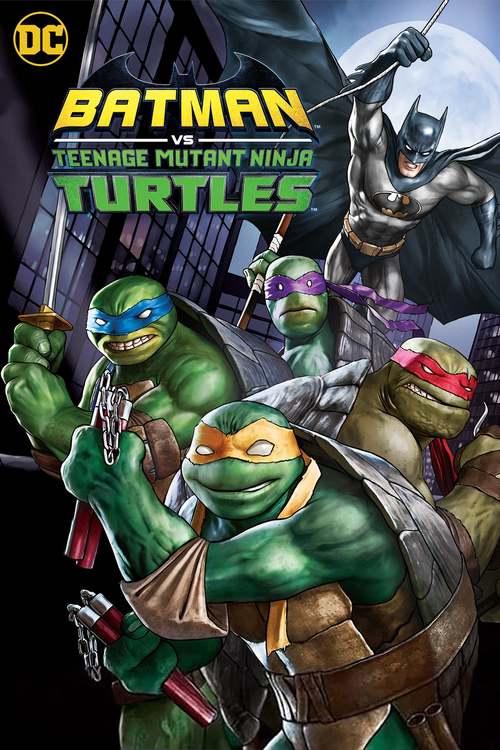 Batman vs Teenage Mutant Ninja Turtles poster