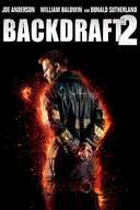 Backdraft 2