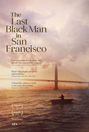 The Last Black Man in San Francisco