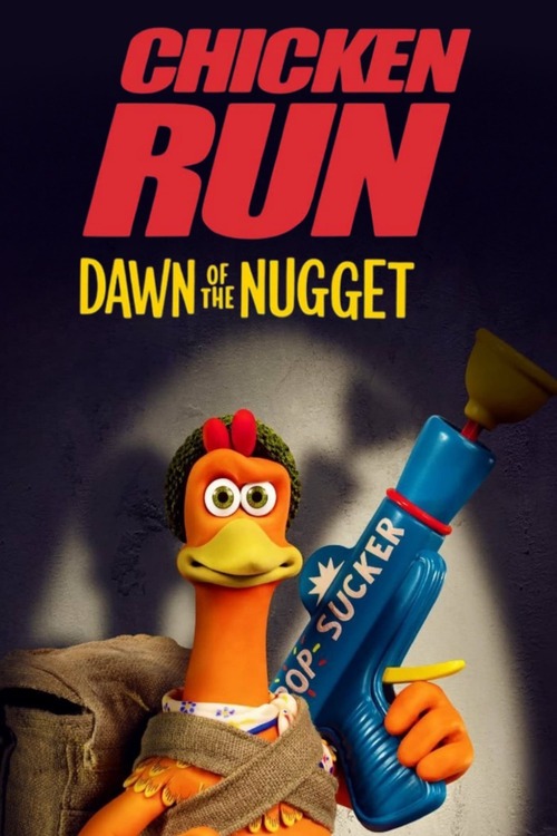 Chicken Run: Dawn of the Nugget poster