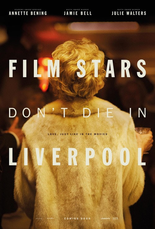 Film Stars Don&#039;t Die in Liverpool poster