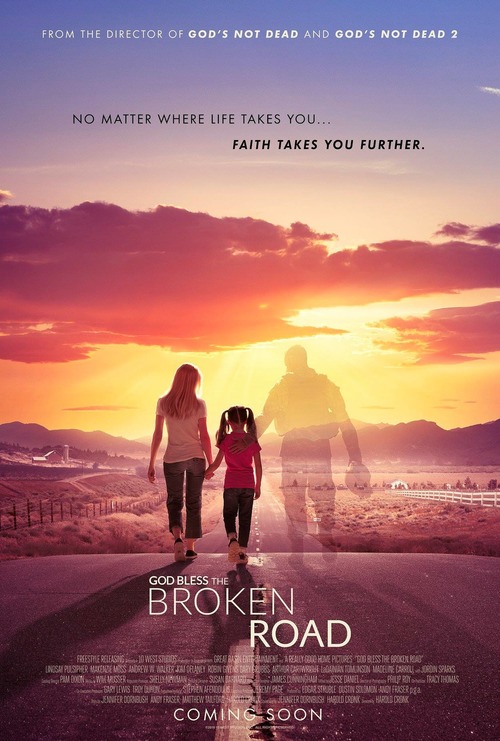 God Bless the Broken Road poster