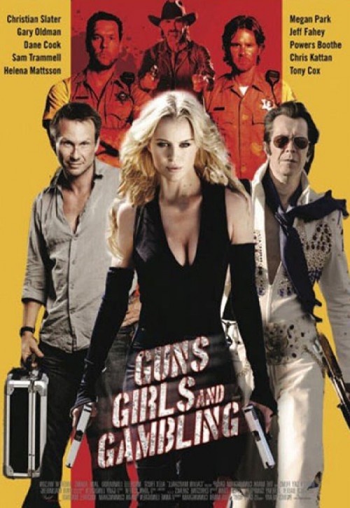 Guns, Girls and Gambling poster