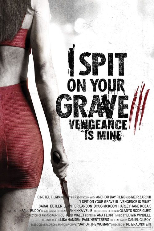 I Spit on Your Grave: Vengeance Is Mine poster