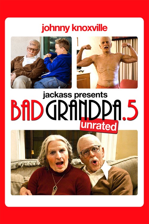 Bad Grandpa .5 poster