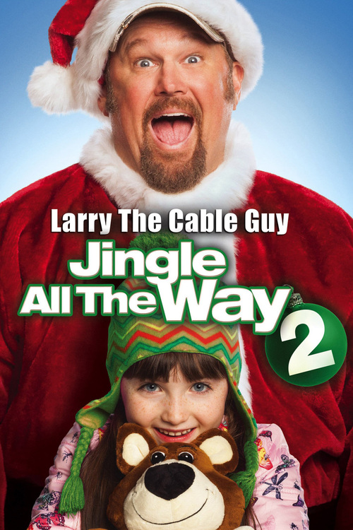 Jingle All the Way 2 poster