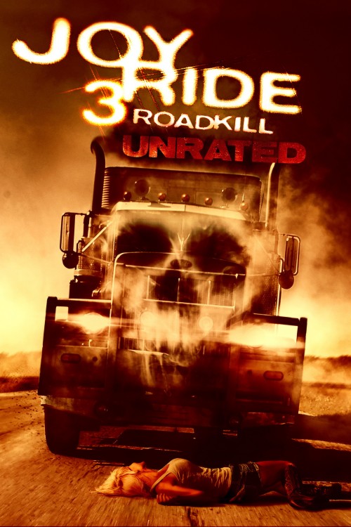 Joy Ride 3 Road Kill Dvd Release Date Redbox Netflix Itunes Amazon 