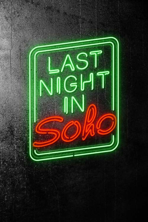 Last Night In Soho Blu Ray Last Night in Soho DVD Release Date | Redbox, Netflix, iTunes, Amazon