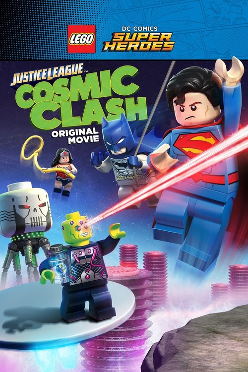 Lego DC Comics Super Heroes: Justice League - Cosmic Clash poster