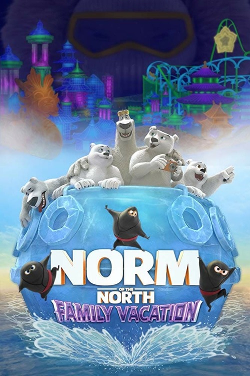 Norm of the North: Family Vacation poster