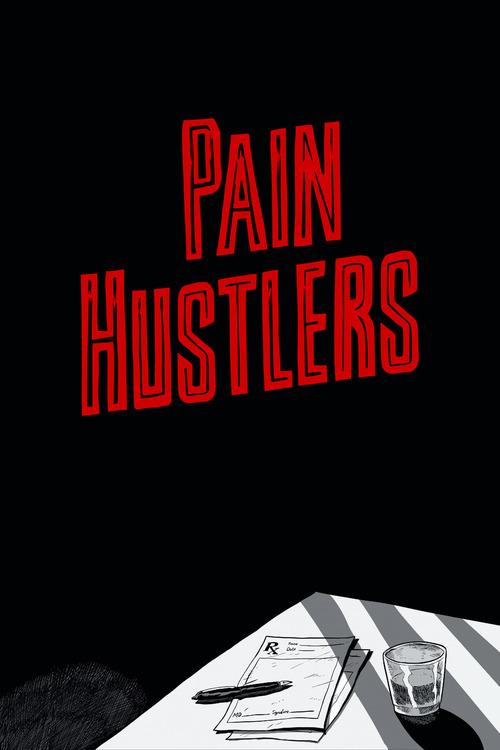 Pain Hustlers poster