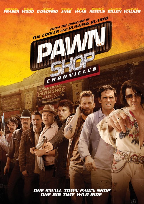 Pawn Shop Chronicles poster