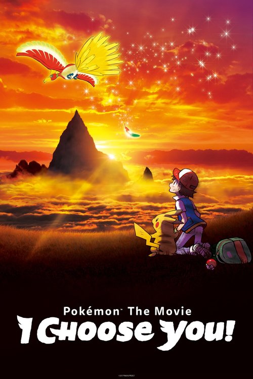 Pokemon the Movie: I Choose You! poster