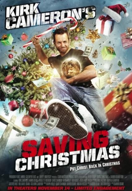 Kirk Cameron&#039;s Saving Christmas poster