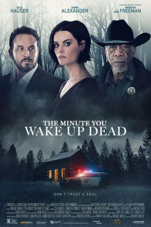 The Minute You Wake up Dead poster