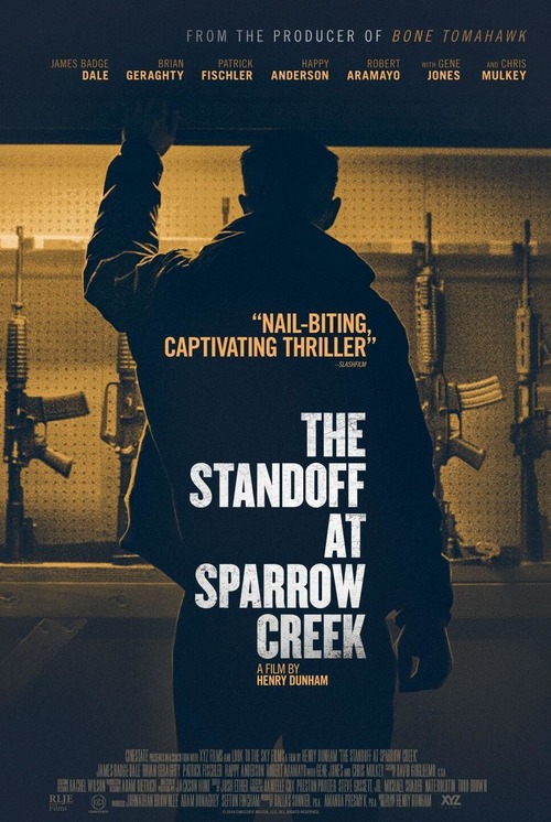 The Standoff at Sparrow Creek poster