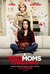 A Bad Moms Christmas Poster