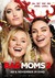 A Bad Moms Christmas Poster