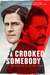 A Crooked Somebody Poster