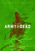 Army of the Dead Poster