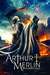 Arthur & Merlin: Knights of Camelot Poster