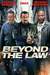 Beyond the Law Poster