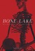 Bone Lake Poster