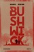 Bushwick Poster