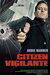 Citizen Vigilante Poster