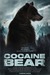 Cocaine Bear Poster