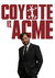 Coyote vs. Acme Poster