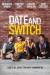 Date and Switch Poster