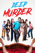 Deep Murder Poster