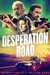 Desperation Road Poster