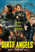 Dirty Angels Poster