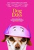 Dog Days Poster