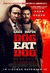 Dog Eat Dog Poster